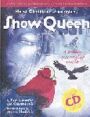 Snow Queen - A Sparkling Spine-tingling Musical - Script & Backing Tracks CD
