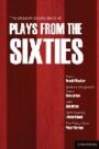 The Methuen Drama Book of Plays from the Sixties - Roots & Serjeant Musgrave's Dance & Loot & More