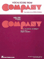 Company - A Musical Comedy - FULL VOCAL SCORE