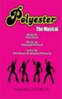 Polyester - The Musical