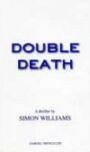 Double Death - A Thriller