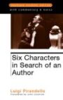 Six Characters in Search of an Author - STUDENT EDITION
