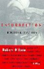 Insurrection - Holding History