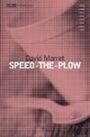Speed-the-Plow