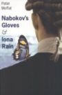 Nabokov's Gloves & Iona Rain - Two Plays