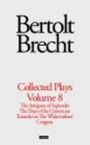 Bertolt Brecht - Collected Plays 8 - HARDBACK