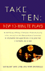 Take Ten - New 10-Minute Plays