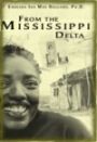 From the Mississippi Delta