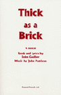 Thick as a Brick - A Musical