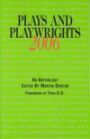 Plays and Playwrights 2006