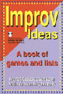 Improv Ideas - A Book of Games and Lists with CDROM