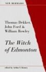 The Witch of Edmonton - NEW MERMAID EDITION