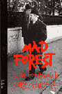 Mad Forest - A Play from Romania