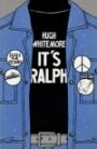 It's Ralph
