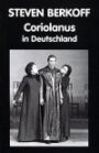 Coriolanus in Deutschland