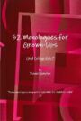 52 Monologues for Grown-Ups (And College Kids)