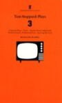 Tom Stoppard - Plays Three (Television Plays)