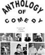 Anthology of Comedy