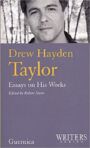 Drew Hayden Taylor - Essays on His Works