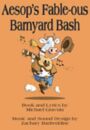 Aesop's Fable-ous Barnyard Bash