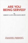 Are You Being Served?