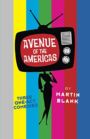 Avenue of the Americas - Three One-Act Comedies