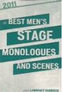 The Best Men's Stage Monologues and Scenes 2011