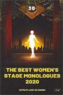 The Best Women's Stage Monologues 2020