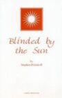 Blinded by the Sun