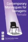 Contemporary Monologues for Teenagers - FEMALE