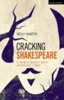Cracking Shakespeare - A Hands-on Guide for Actors and Directors VIDEO