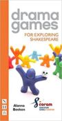 Drama Games For Exploring Shakespeare