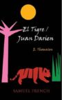 El Tigre/Juan Darien - A Verse Drama