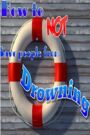 How To Not Save People From Drowning