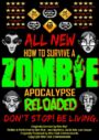 How To Survive A Zombie Apocalypse - RELOADED