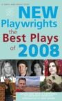 New Playwrights - The Best Plays of 2008