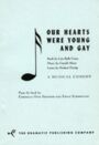 Our Hearts Were Young and Gay - Musical Version