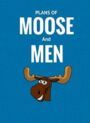 Plans of Moose and Men
