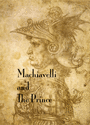 Machiavelli and The Prince