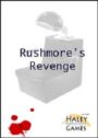 Rushmore's Revenge - An Interactive Murder Mystery Game