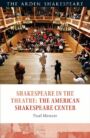 Shakespeare in the Theatre - The American Shakespeare Center