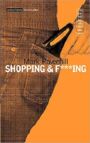 Shopping and Fucking