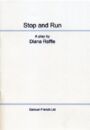 Stop and Run