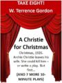 TAKE EIGHT! - 8 ONE-ACT Plays including A Christie for Christmas
