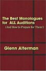 The Best Monologues for ALL Auditions - And How to Prepare for Them!