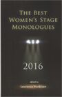 The Best Women's Stage Monologues 2016
