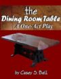 The Dining Room Table