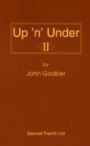 Up 'n' Under II (TWO)